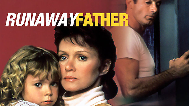 Watch Runaway Father Online