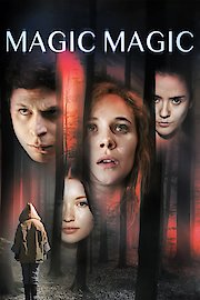 Magic Magic poster