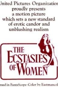 Ecstasies of Women