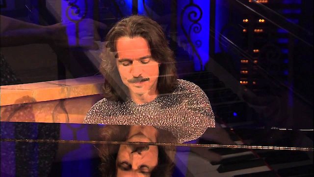 Watch Yanni Live! The Concert Event Online