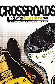 Crossroads Guitar Festival 2010