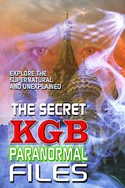 The Secret KGB Paranormal Files