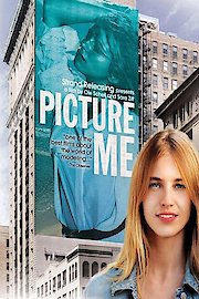 Picture Me poster