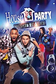 House Party: Tonight's the Night poster