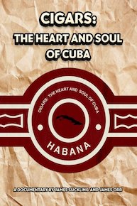 Cigars: The Heart and Soul of Cuba