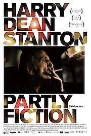 Harry Dean Stanton: Partly Fiction