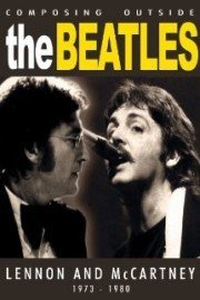 Beatles - Composing Outside The Beatles: Lennon & McCartney poster