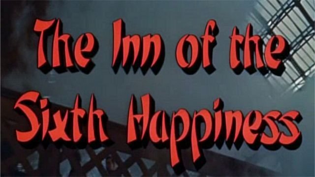 Watch The Inn of the Sixth Happiness Online