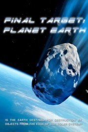 Final Target: Planet Earth poster