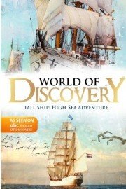World Of Discovery - Tall Ship: High Sea Adventure