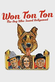 Won Ton Ton, the Dog Who Saved Hollywood poster