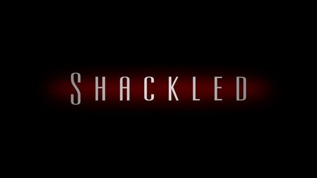 Watch Shackled Online