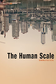 The Human Scale
