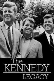 The Kennedy Legacy: An Unauthorized Story on the Kennedys