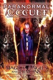 Paranormal Occult: Magick, Angels and Demons poster
