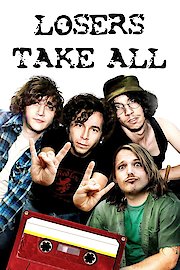 Losers Take All poster