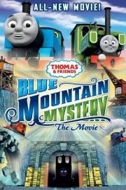 Thomas And Friends: Blue Mountain Mystery poster