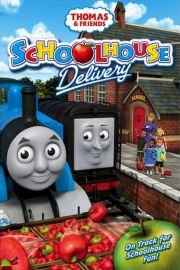 Thomas & Friends: Schoolhouse Delivery poster