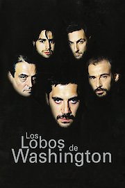 Los Lobos de Washington poster