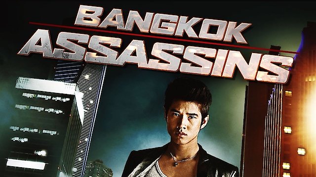 Watch Bangkok Assassins Online