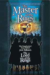 Master of the Rings: The Unauthorized Story Behind J.R.R. Tolkien's 'Lord of the Rings'