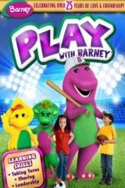 Barney: Play With Barney poster