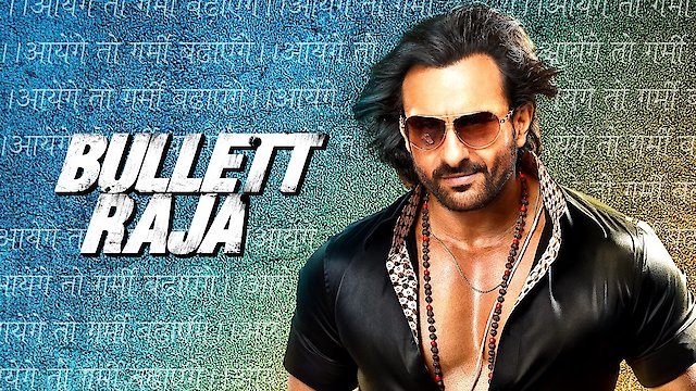 Watch Bullett Raja Online