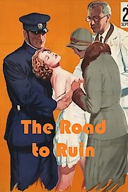 The Road to Ruin