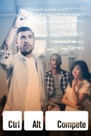 Ctrl Alt Compete poster