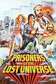 Prisoners of the Lost Universe poster