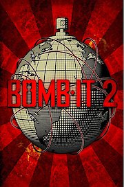 Bomb It! 2 poster