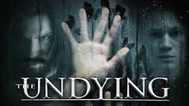 Watch The Undying Online