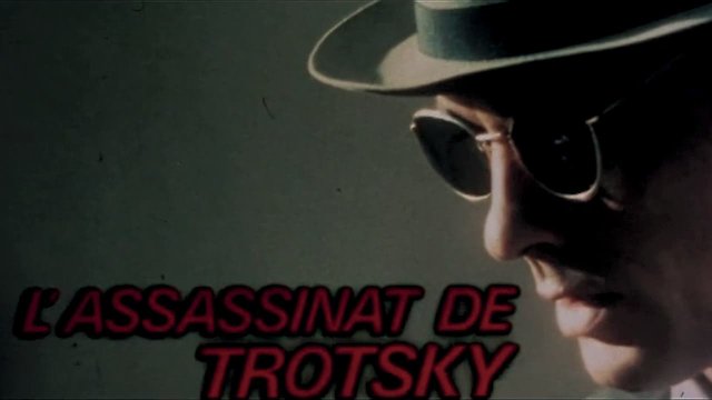 Watch The Assassination of Trotsky Online