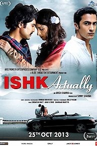 Ishk Actually