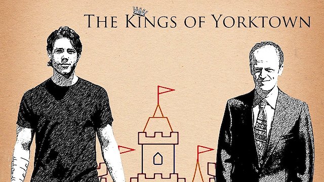 Watch The Kings of Yorktown Online