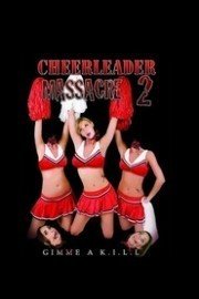 Cheerleader Massacre II poster