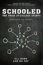 Schooled: The Price of College Sports