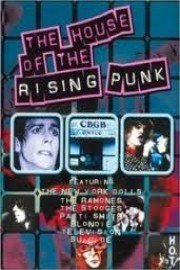 The House of the Rising Punk poster