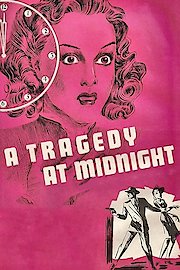 A Tragedy At Midnight poster