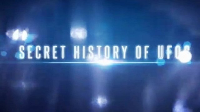 Watch UFOs: The Secret History Online