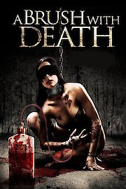 A Brush with Death