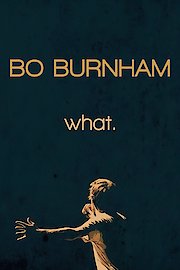 Bo Burnham: what. poster