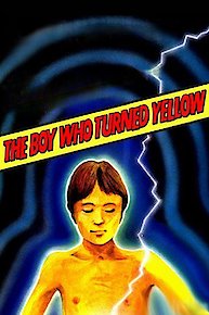 The Boy Who Turned Yellow
