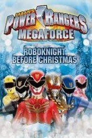 Power Rangers: Megaforce: The Robo Knight Before Christmas poster