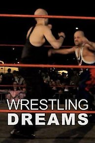 Wrestling Dreams