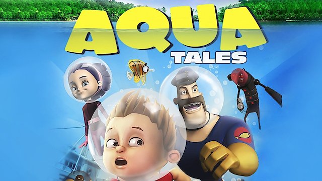 Watch AquaTales Online