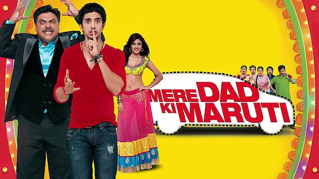 Watch Mere Dad Ki Maruti Online