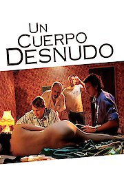 Un Cuerpo Desnudo poster