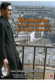 Monsenor: The Last Journey of Oscar Romero