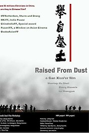 Raised from Dust